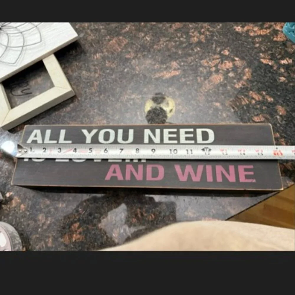 All you need is love…and wine sign with wall hanger